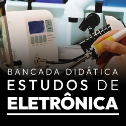 Bancada Didática para Estudos de Eletrônica